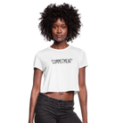 Women's Cropped T-Shirt - Mans Scariest Word - white